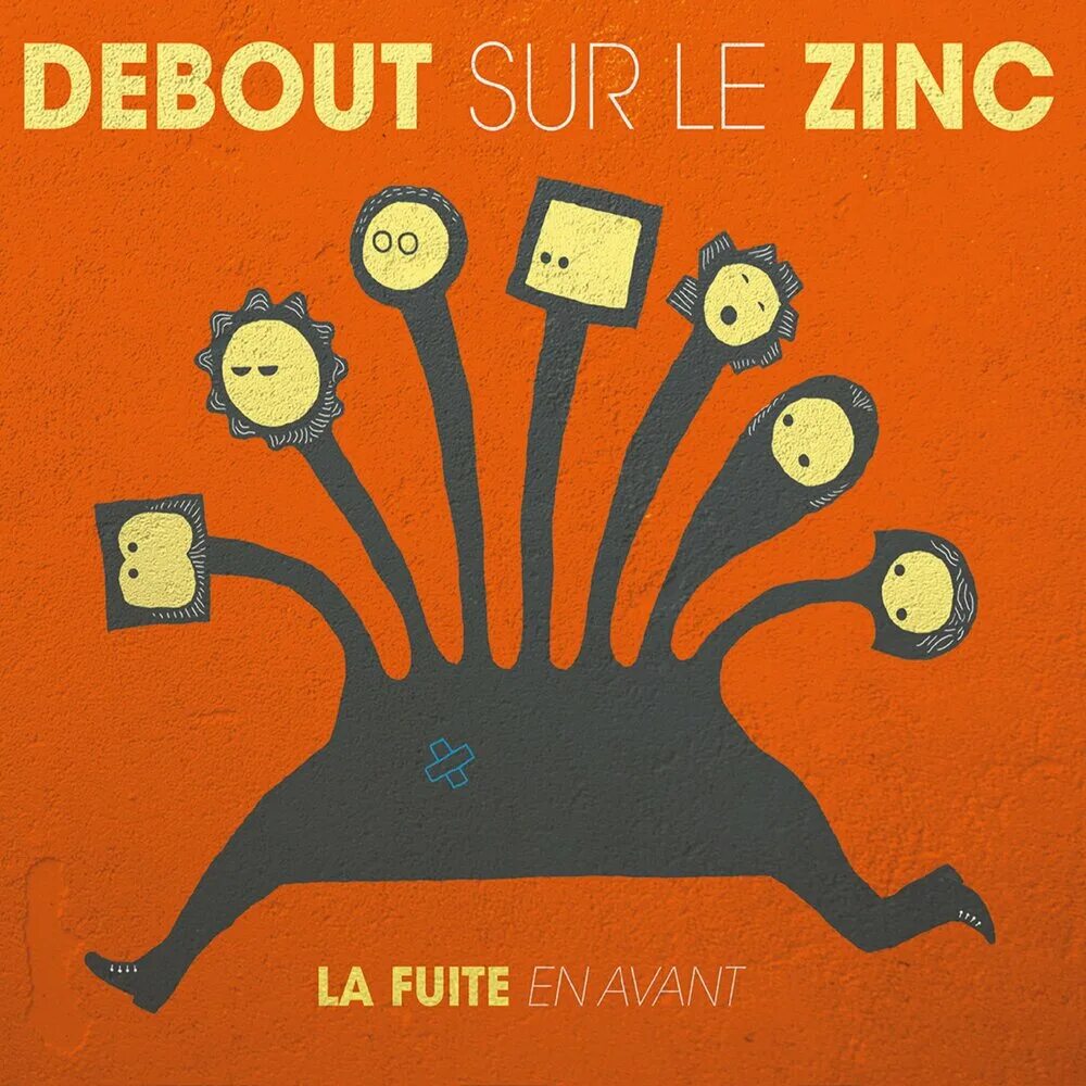 Debout sur le zinc. Логотип исполнителя debout sur le Zinc. Debout. Belle parmi les Belles debout sur le Zinc Ноты. Debout sur le Zinc Jai перевод.