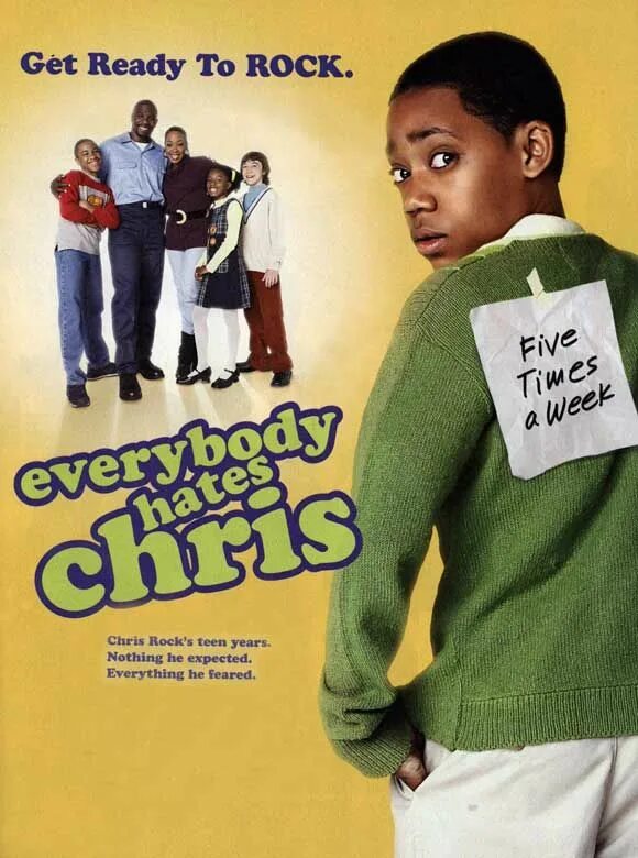 Everybody hates. Everybody hates Chris. Все ненавидят Криса Everybody hates Chris. Все ненавидят Криса Постер.