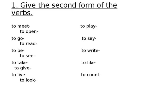 Here are the verbs write. Give the second form of the verbs. Фонетическое упражнение past simple. Write the second form of the verbs. Second form of verb.