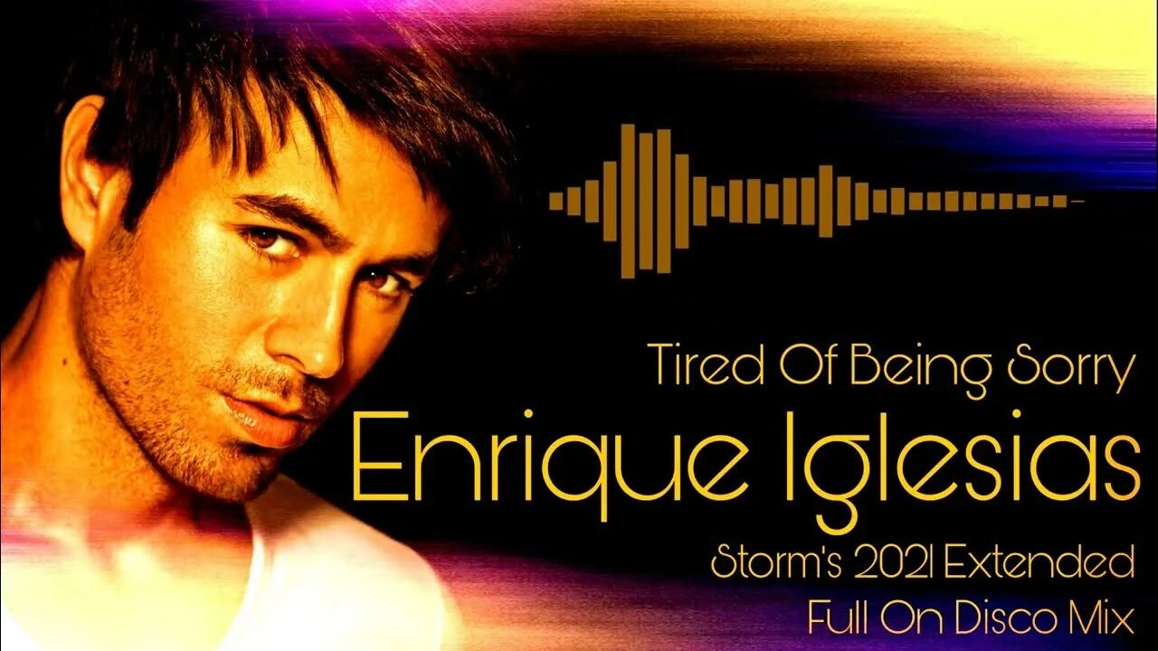 Being sorry enrique iglesias. Enrique Iglesias tired of being. Тиред оф беинг сорри. Энрике Иглесиас tired of being Sony. Тиред оф беинг сорри Энрике Иглесиас пародия.