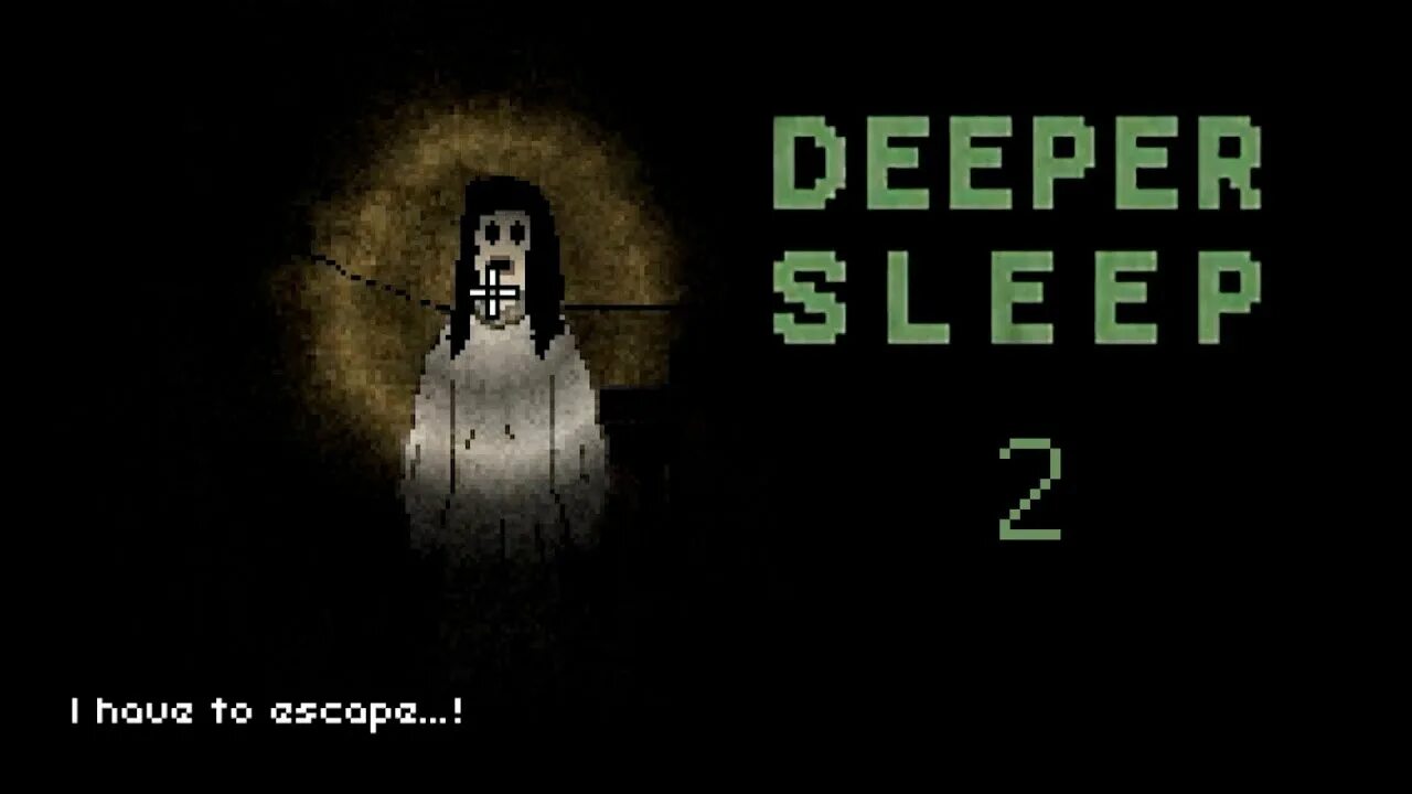 Глубокий сон игра. Дип слип игра. Дип слип 2 игра. Deep Sleep хоррор. Прохождение 3 глубокий сон