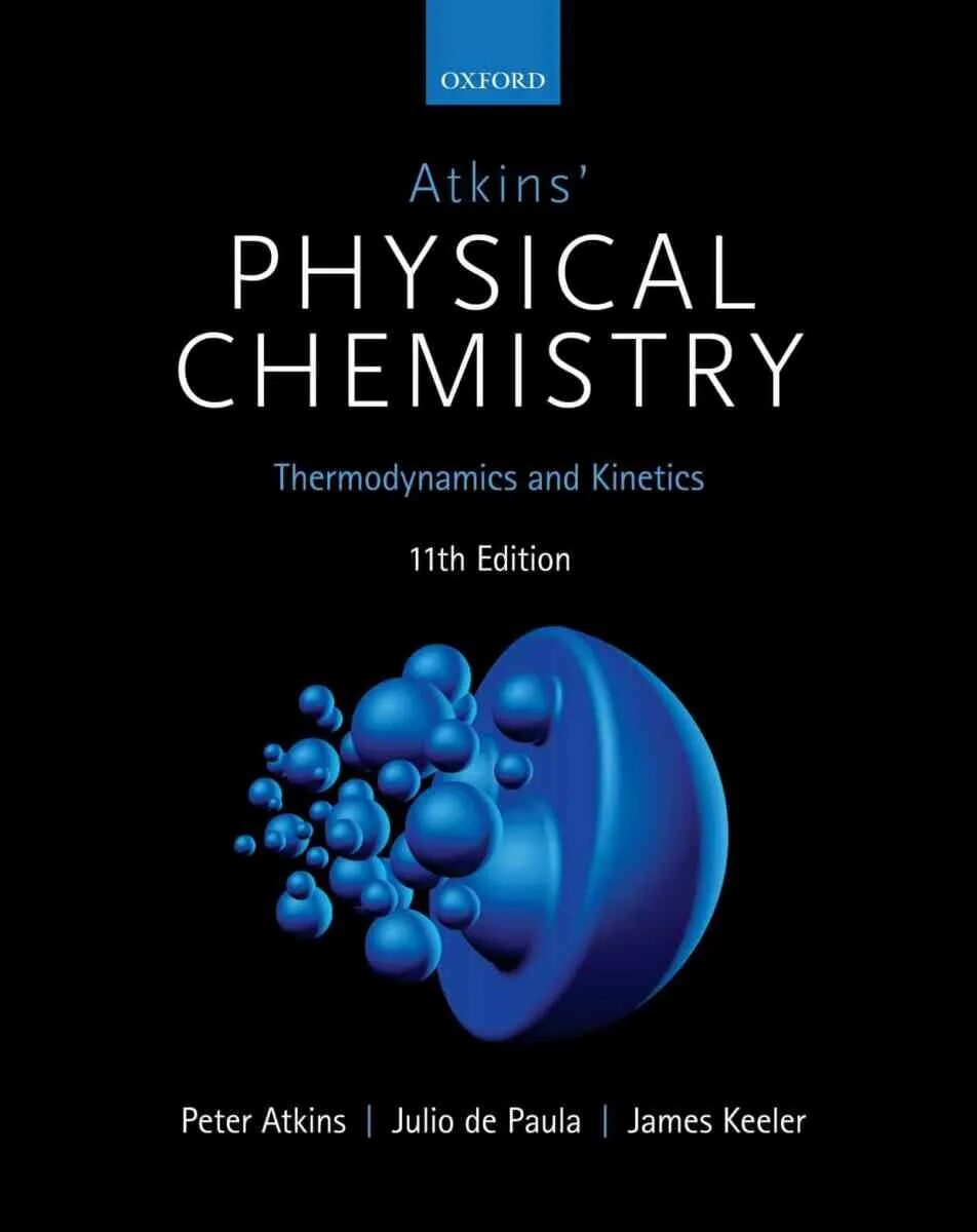 Physical chemical. Physical Chemistry. Эткинс физическая химия. Физическая химия учебник. Физическая химия учебник Эткинс.