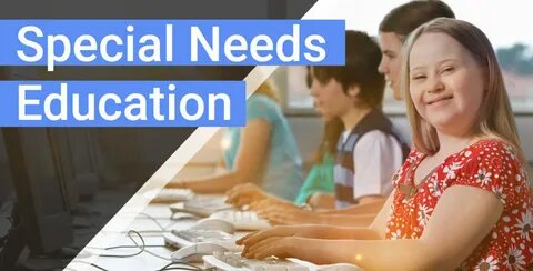 Special needs education