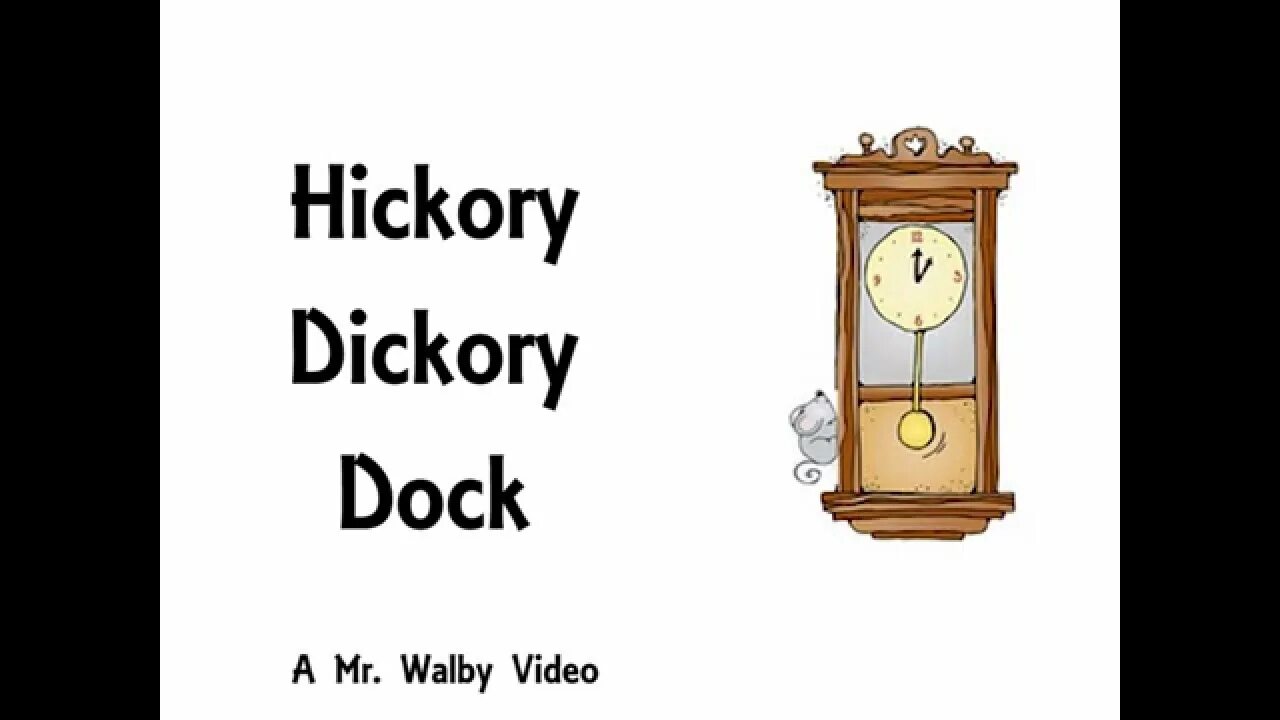 Хикори дикори. Стих hickory dickory dock. Хикори дикори. Hickory dickory dock mouse. Hickory dickory dock super simple songs слон.