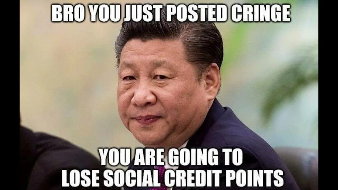 Just be gone. Мемы про китайцев. Си Цзиньпин Мем. Мемы про Китай. Си Цзиньпин social credit.