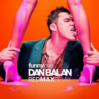 Dan balan justify s x