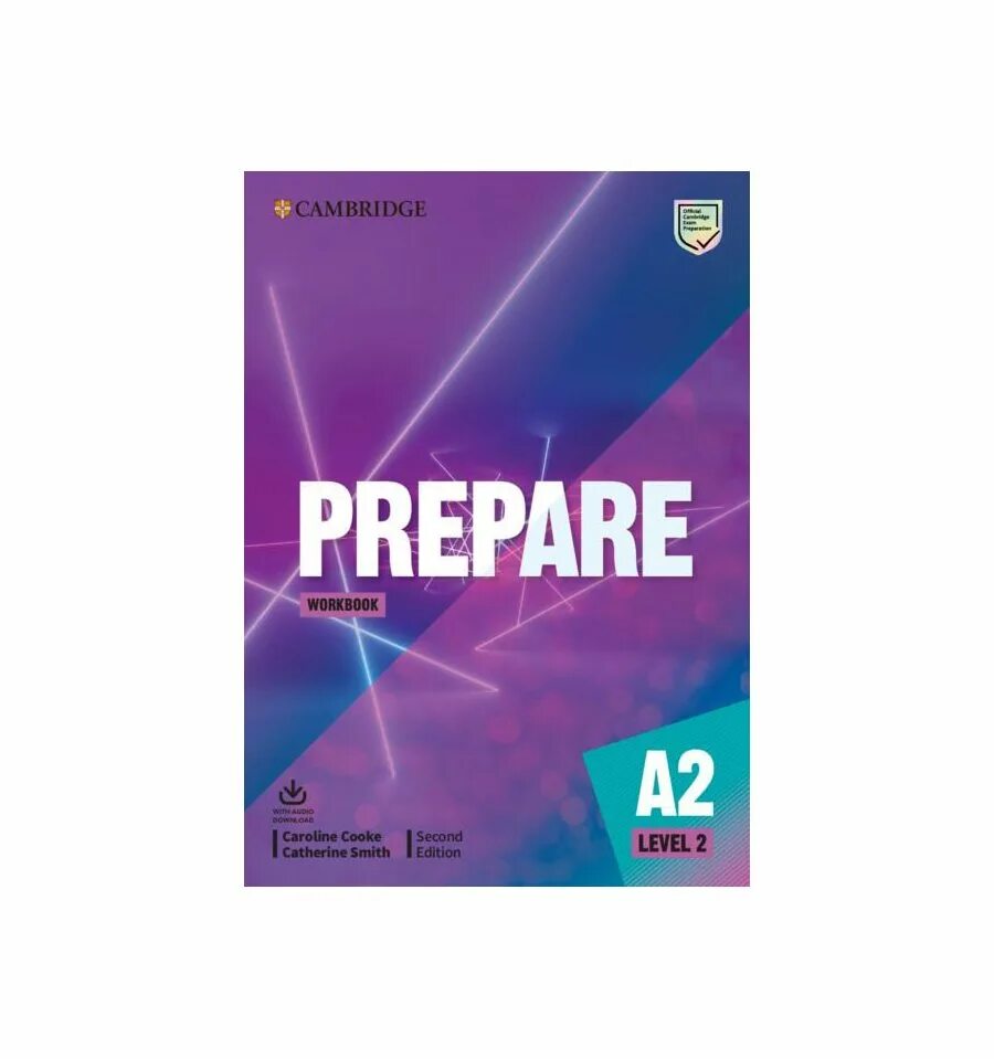 Prepare Workbook Level 2. Cambridge English Workbook Level 2 второе издание. Cambridge prepare a2 Workbook. Cambridge prepare a2. Cambridge prepare