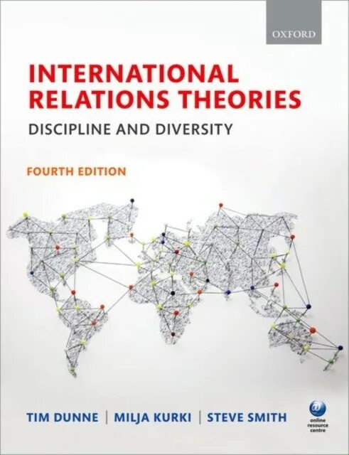 5 5 4 международные отношения. International relations Theories: discipline and diversity. International relations Theories: discipline and diversity (4th edn). International relations Theories: discipline and diversity / ed. T. Dunne, m. kurki, s. Smith.. Theory of International relations books.