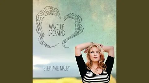 Woke up dreaming