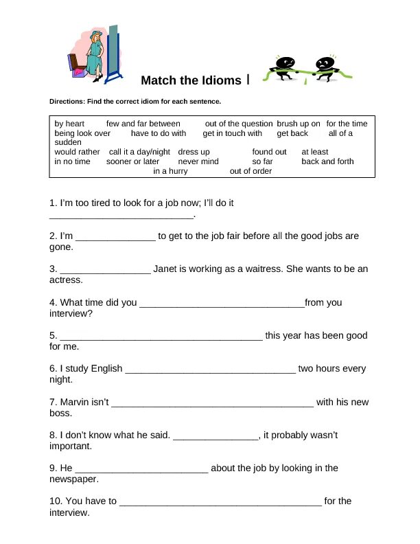 Match the idioms to the definitions. Job idioms. work and job idioms. idioms about work and job. idioms worksheets.