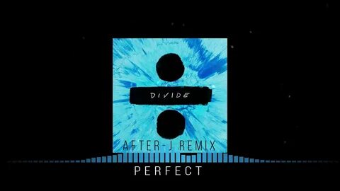 Ed sheeran perfect перевод