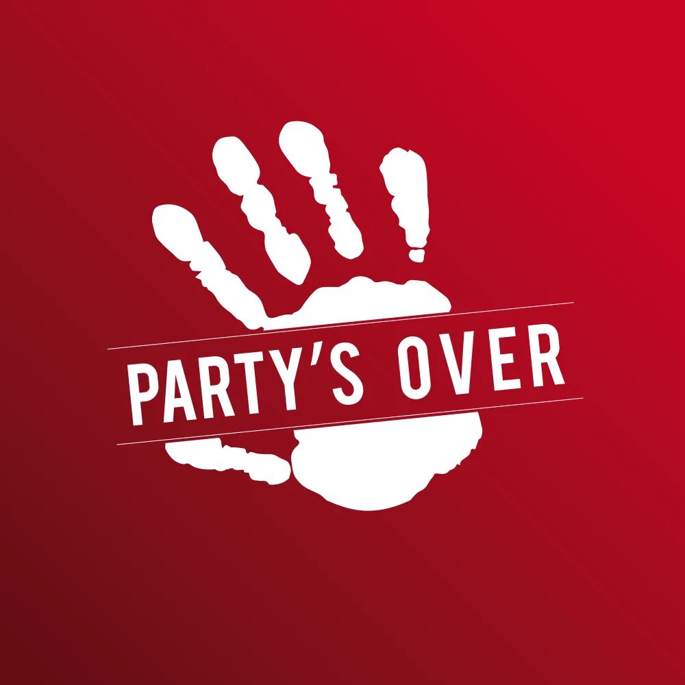 Party over. Party is over. Overpower надпись. Party’s not over обложка. When party over перевод