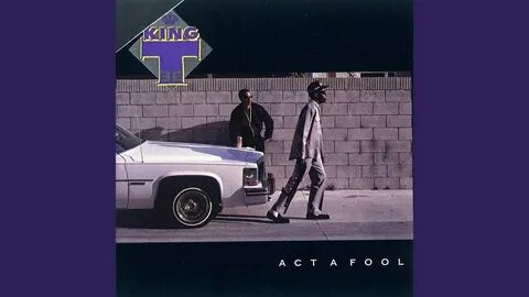 Act a fool перевод