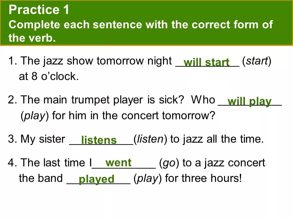 Complete the sentences with correct forms. Complete the sentences with the correct form. Complete the sentences with the correct form of the verbs. Complete the sentences with the. Correct form of the verb.