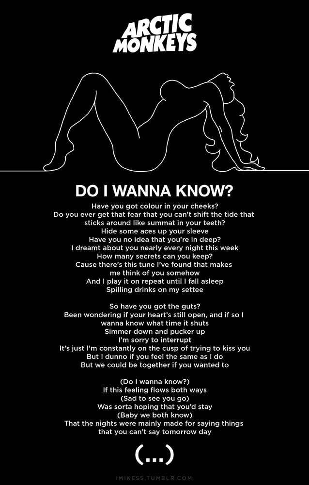 I wanna be yours перевод. Arctic Monkeys do i wanna know. Плакаты с текстом песен. Do i wanna know текст. Arctic Monkeys тексты.