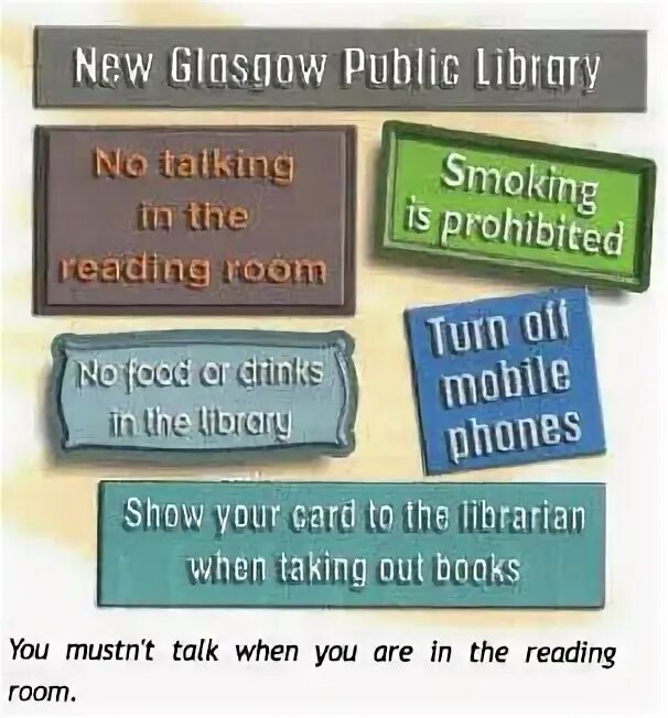 Magazines cannot take out of the library. Signs in the library. must mustn&#039;t signs. talk in the library. you mustn&#039;t take out your phone in class презентация.
