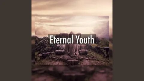 Eternal youth