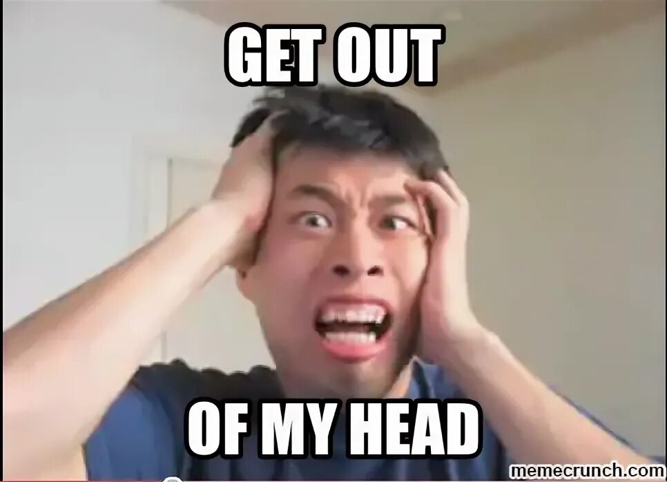 Песня get out my head. Sad trolge. Get out of my head Мем. Get out of my head trollge. Get out of my head get out of my head.