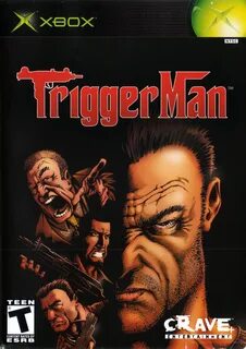 Trigger man