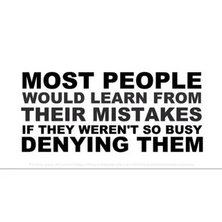 Their mistakes