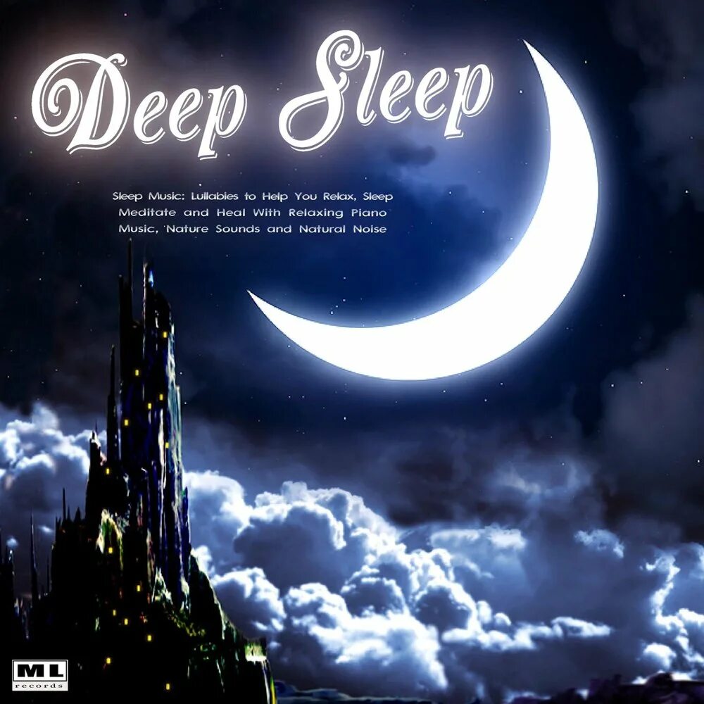 Музыка для сна. Deep Sleep. Deep Sleep слушать. Relaxing Sleep Music. Whole night