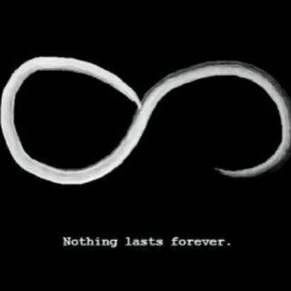 Nothing is forever