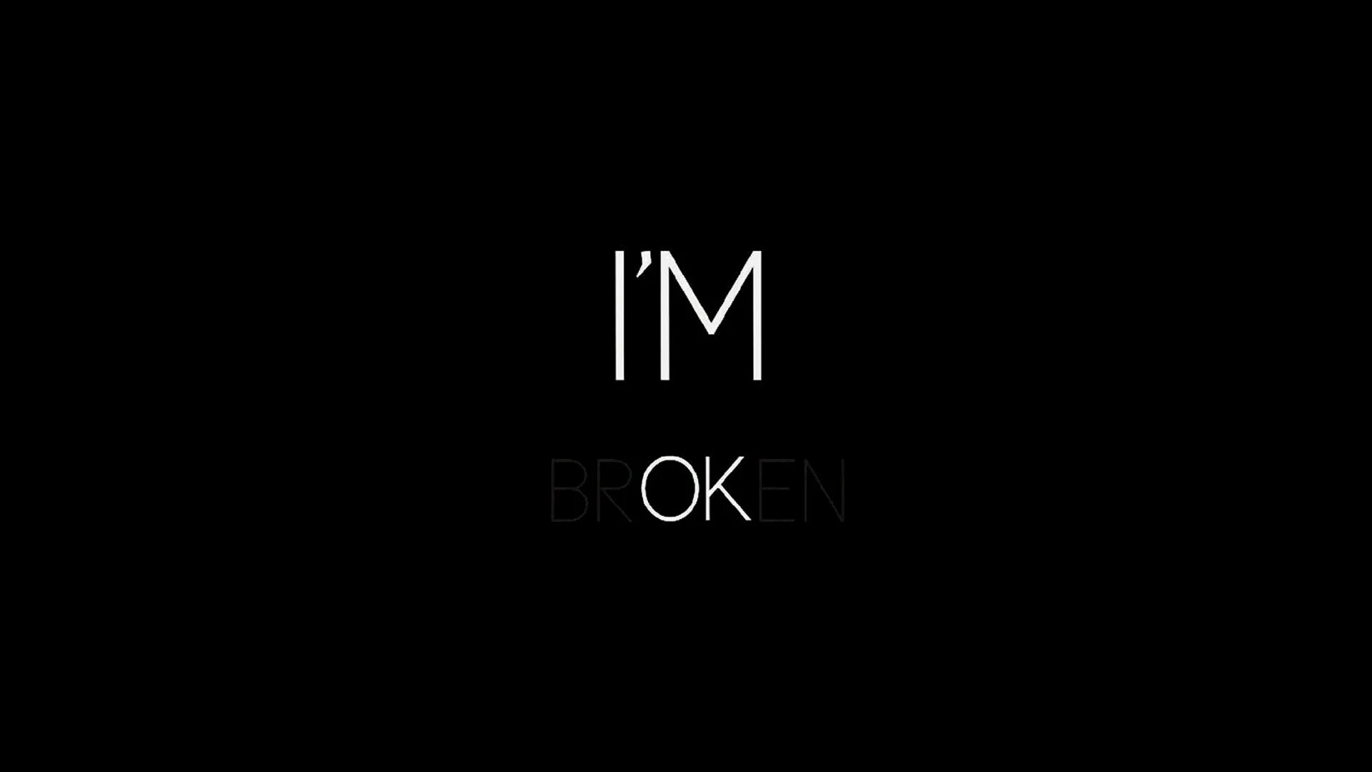 I am broken too перевод