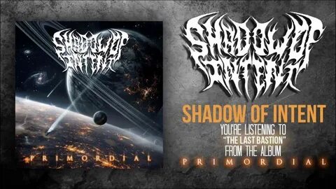 Группа shadow of intent