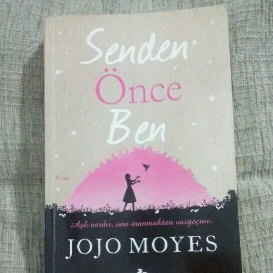 Джоджо мойес один плюс один обложка. Sense. Senden once турецкий. Senden önce турецкий. Senden.