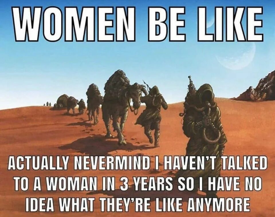 Like being. Woman is talking Мем. Havent to. Bible 2 meme. You havent to.