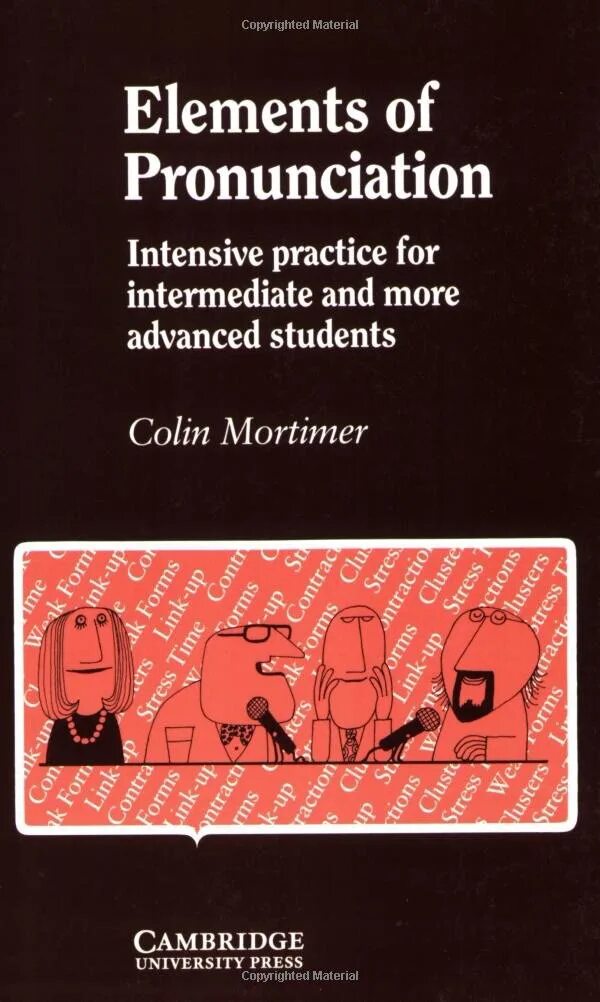 Colin Mortimer elements of pronunciation. Sound right by Colin Mortimer. Фонетические диалоги Мортимер. Students elements. Elementary pronunciation