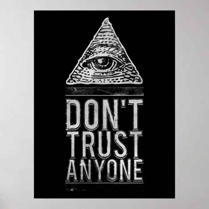 Don t trust песня. Don't Trust anyone. Don't Trust anyone тату. Don't Trust anyone картинка. Don't Trust anyone обои.