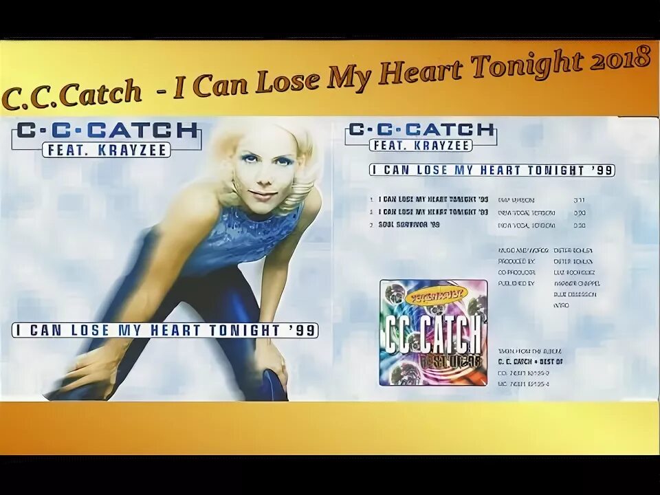 C.C. catch i can lose my Heart Tonight. I can lose my Heart Tonight c.c. catch Rap Version. C C catch i can lose my Heart Tonight альбом. C. C. catch - i can lose my Heart Tonight (Formel eins 1985). C c catch i can