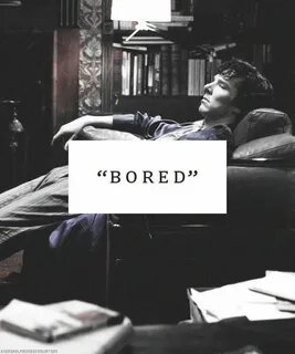 Being bored part 1