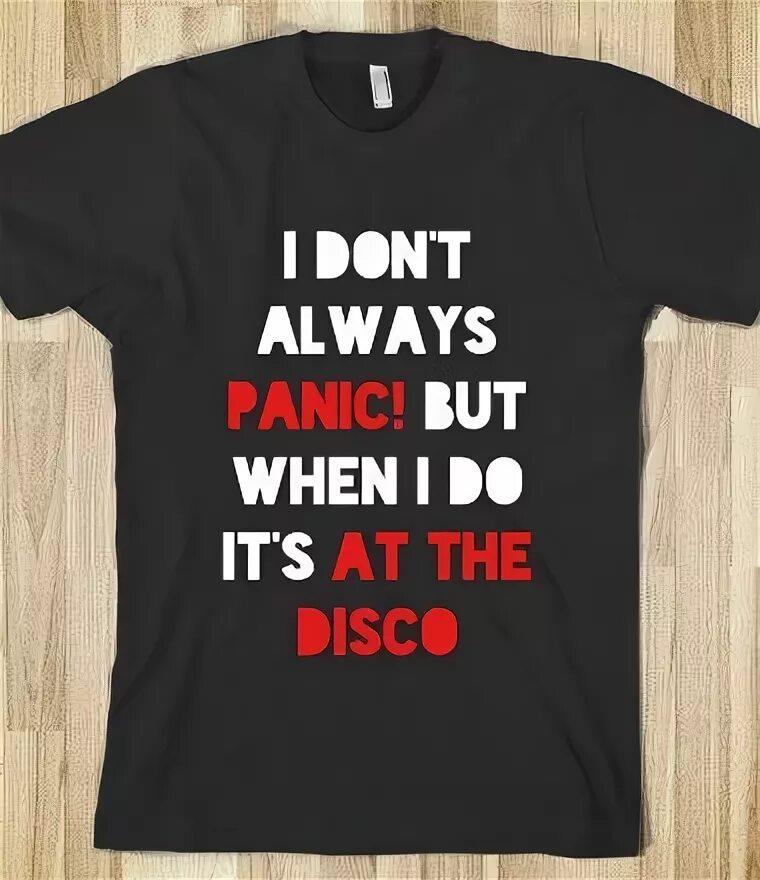 Need this in my life. I saw it first одежда. Футболка Panic! At the Disco. Love emo футболка. In this Shirt.