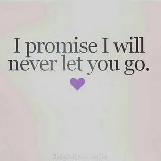 Promise me will you promise me