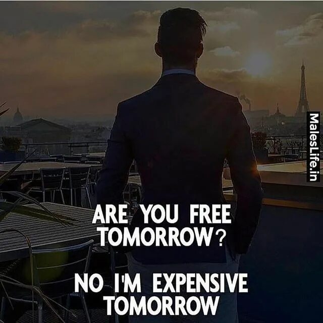 You are leaving tomorrow. Were is no tomorrow. no tomorrow фраза.