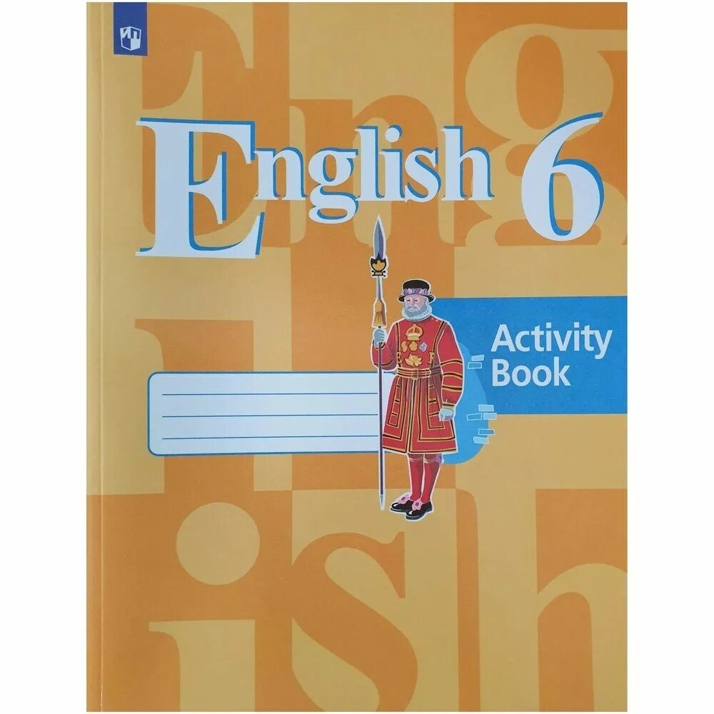 Тетрадь по английскому 6 класс. Решебник по английскому языку activity book 6. Активити бук 5 класс кузовлев. Английский язык 6 класс рабочая тетрадь кузовлев стр 70 номер 3. Активиьибук английский 6 класс.