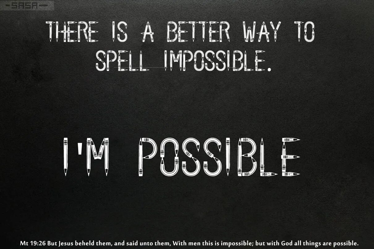 Impossible is possible. Impossible i'm possible. Impossible is possible перевод. Impossible i'm possible перевод. Impossible possible