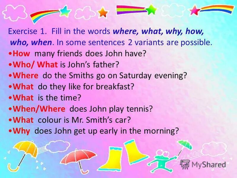 Exercise 1 fill in. Present perfect continuous past simple упражнения. Fill in some or any 5 класс. Present perfect continuous упражнения. My sister has got или.