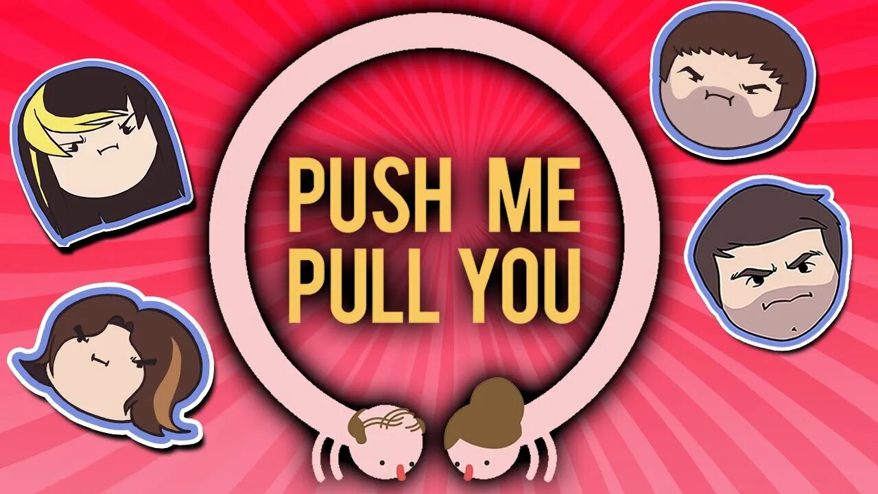 Push me Pull you. Push me Pull me. Push игра. Картинка don't Push me. Push me like