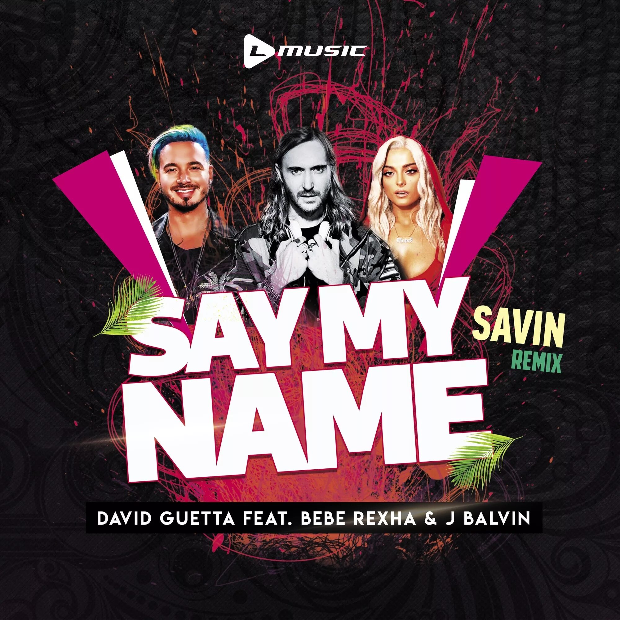 Say me my name. David guetta bebe rexha. дэвид гетта bebe rexha. david guetta &amp; bebe rexha &amp; j balvin. say my name david guetta bebe.