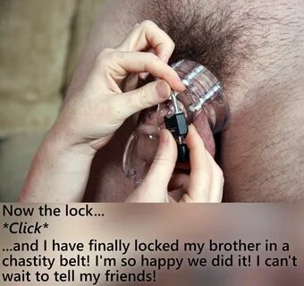 Image captions about being locked in a chastity belt by a family member, mo...