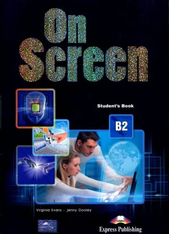 On screen b2. On screen учебник. on screen 2. on screen b2 student’s book.