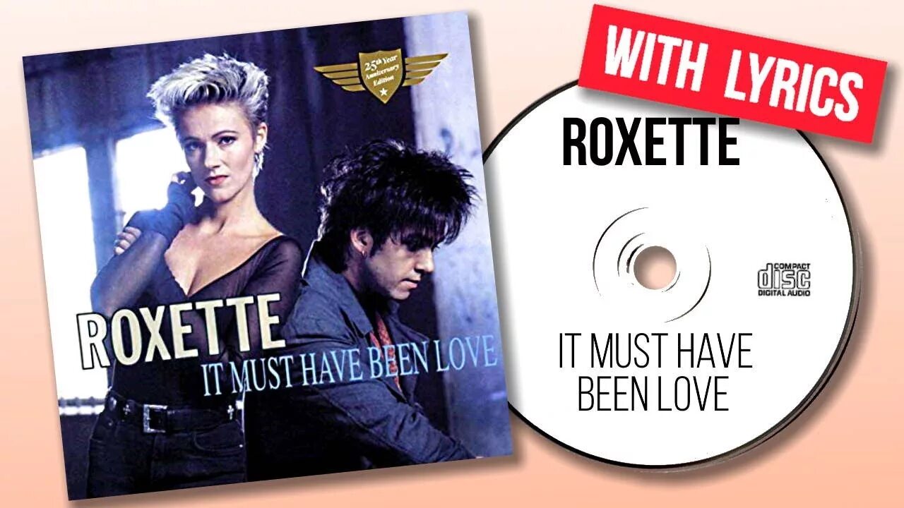 Роксет маст хэв. Роксет it must have been Love. Must been Love Roxette. Roxette — Christmas for the broken-hearted.