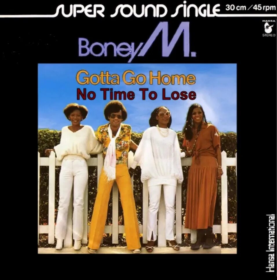 Boney m gotta. Boney m. - gotta go Home. Boney m надпись. Лост Бони. Бони остаться в живых.