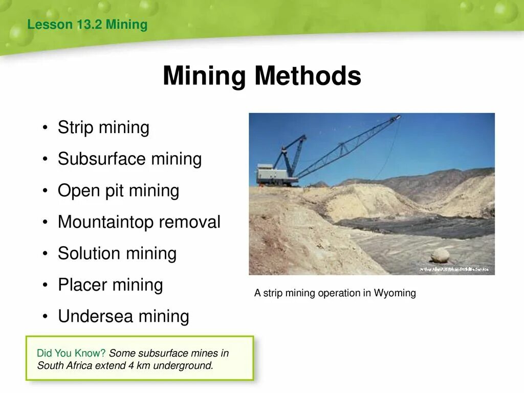 Mining 2 4 3. Mining methods. strip mining. why do mining companies need to use different subsurface mining methods?к. raisebore mining method.