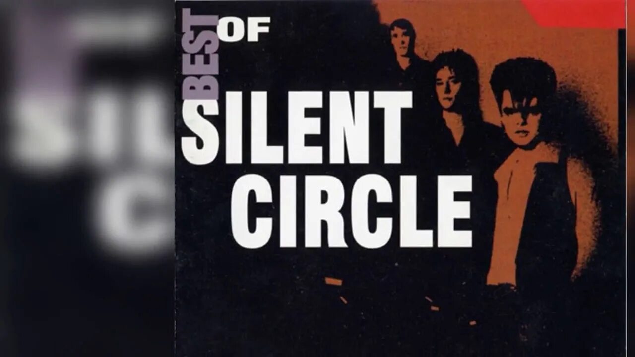 Silent circle обложка. Silent circle обложки альбомов. Silent circle no. 1 1986. The best of Silent circle. Touch the night silent песня