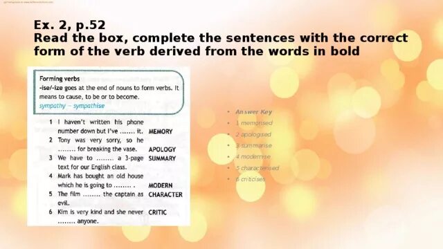 Read and complete the sentences. Words derived from the Words in Bold. Перевести read the sentences. Was of were ответы COMPLETETHE sentences with correct from of verb.