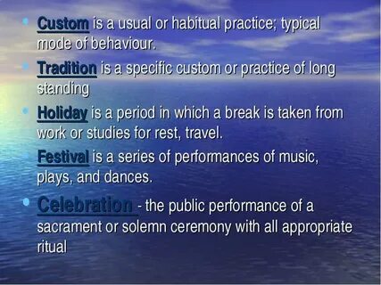 Is your country a land of traditions